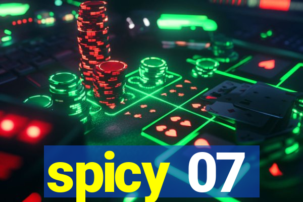 spicy 07